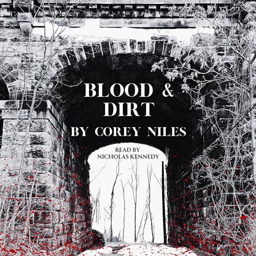 Cover of Blood & Dirt