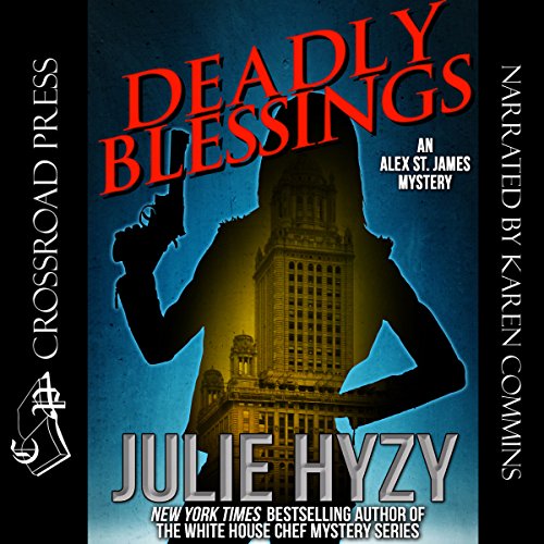 Cover of Deadly Blessings: An Alex St. James Mystery
