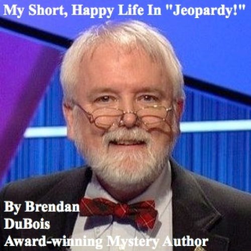 Cover of My Short, Happy Life in 'Jeopardy!'