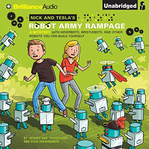 Cover of Nick and Tesla's Robot Army Rampage