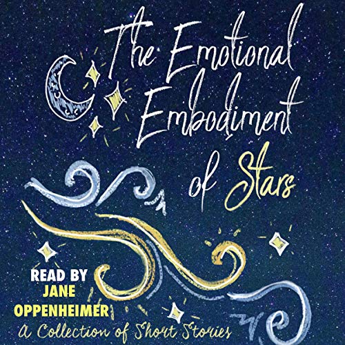 Cover of The Emotional Embodiment of Stars