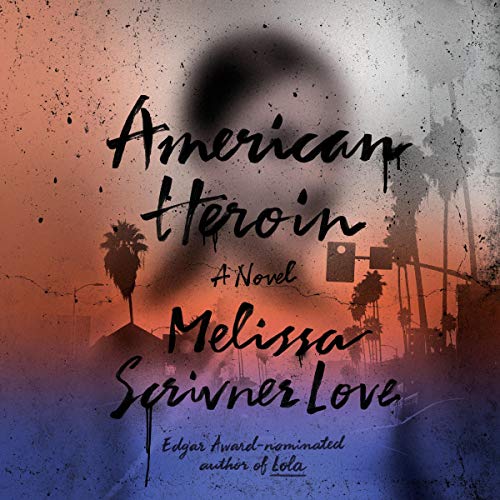 Cover of American Heroin