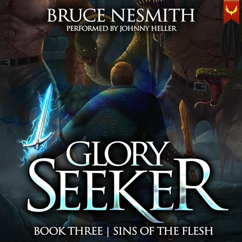 Cover of Glory Seeker 3: Sins of the Flesh