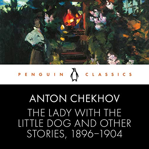 Cover of The Lady with the Little Dog and Other Stories, 1896-1904