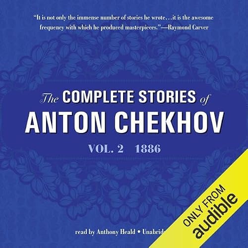 Cover of The Complete Stories of Anton Chekhov, Vol. 2