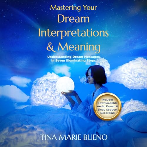 Cover of Mastering Your Dream Interpretations & Meaning