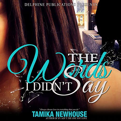 Cover of The Words I Didn't Say