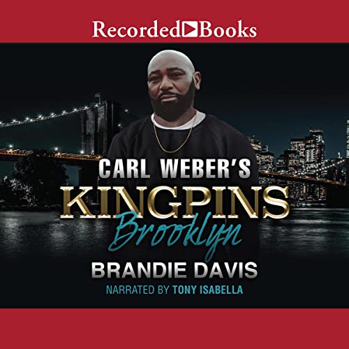 Cover of Carl Weber's Kingpins: Brooklyn