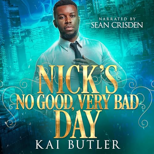 Cover of Nick's No Good Very Bad Day