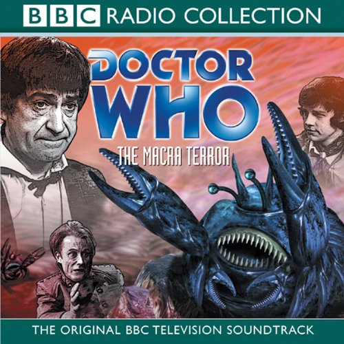 Cover of Doctor Who: The Macra Terror (TV Soundtrack)