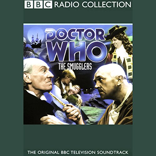 Cover of Doctor Who: The Smugglers (TV Soundtrack)
