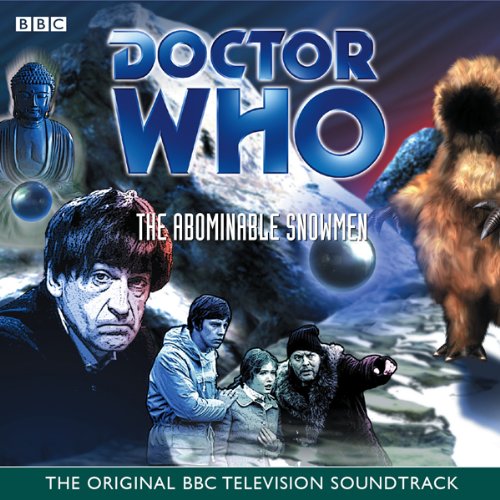 Cover of Doctor Who And The Abominable Snowmen (TV Soundtrack)
