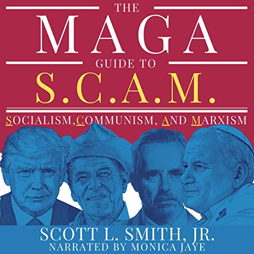 Cover of The MAGA Guide to S.C.A.M.