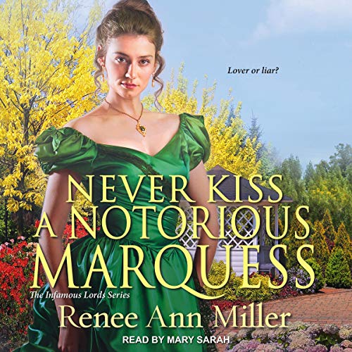 Cover of Never Kiss a Notorious Marquess