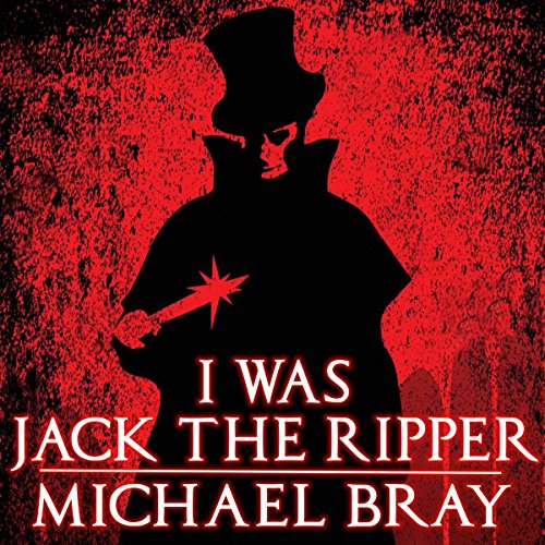 Cover of I Was Jack the Ripper