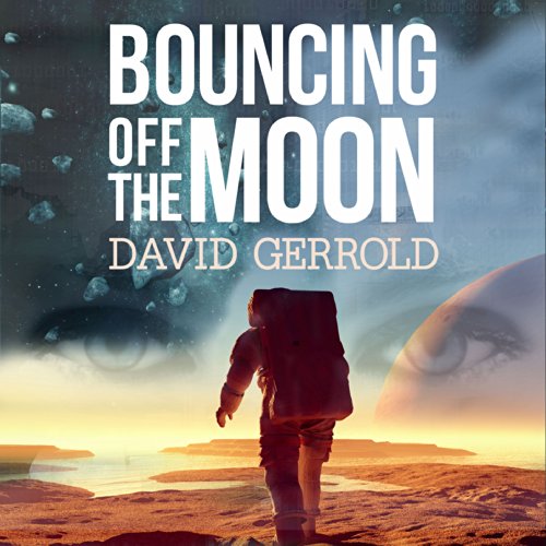 Cover of Bouncing Off the Moon