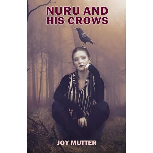 Cover of NURU AND HIS CROWS
