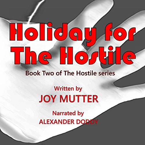Cover of Holiday for the Hostile