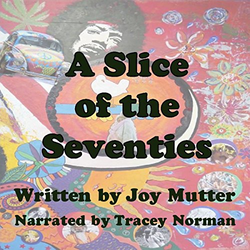 Cover of A Slice of the Seventies