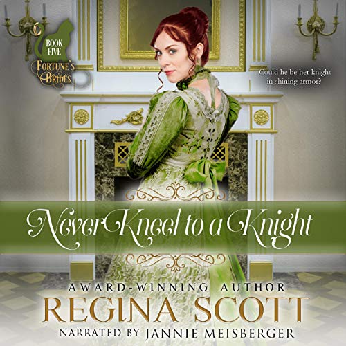 Cover of Never Kneel to a Knight