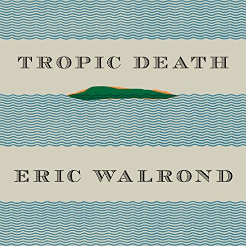 Cover of Tropic Death