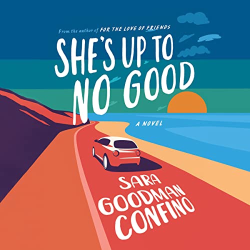 Cover of She's Up to No Good