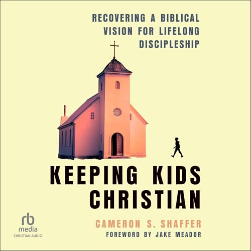 Cover of Keeping Kids Christian
