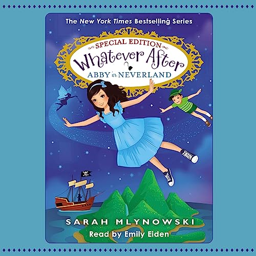 Cover of Abby in Neverland (Whatever After Special Edition #3)