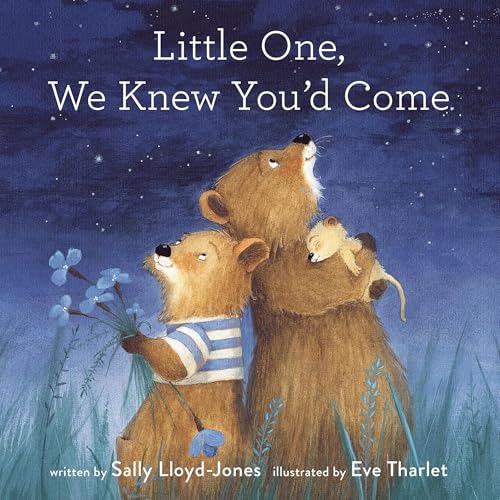 Cover of Little One, We Knew You'd Come