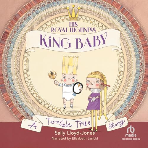 Cover of His Royal Highness, King Baby