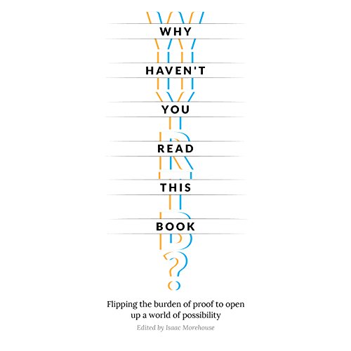 Cover of Why Haven't You Read This Book?