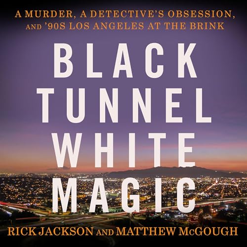 Cover of Black Tunnel White Magic