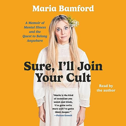 Cover of Sure, I'll Join Your Cult