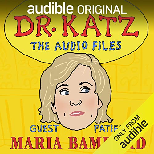 Cover of Ep. 9: Maria Bamford (Dr. Katz: The Audio Files)