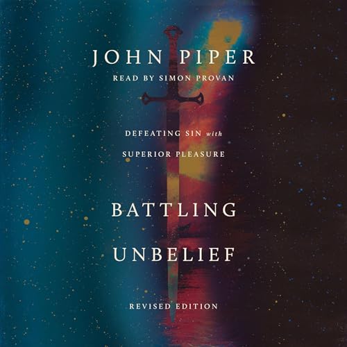 Cover of Battling Unbelief (Revised Edition)