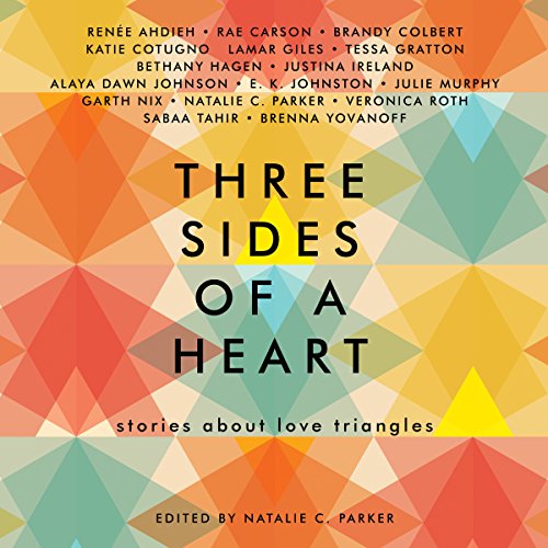 Cover of Three Sides of a Heart: Stories About Love Triangles