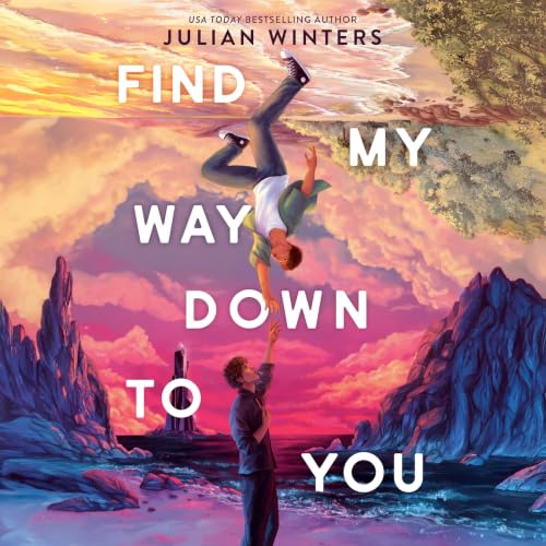 Cover of Find My Way Down to You