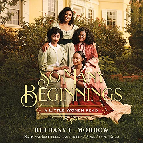 Cover of So Many Beginnings: A Little Women Remix