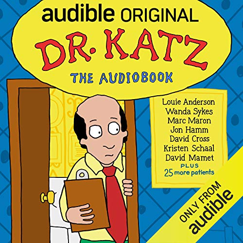 Cover of Dr. Katz: The Audiobook