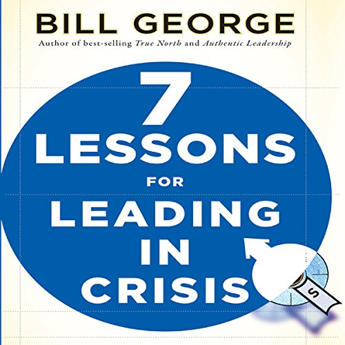 Cover of Seven Lessons for Leading in Crisis