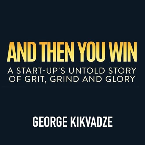 Cover of And Then You Win