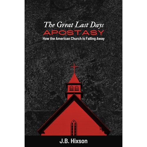Cover of The Great Last Days Apostasy