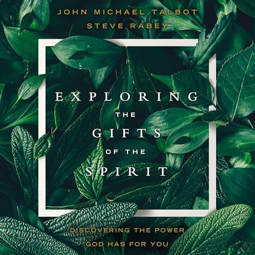 Cover of Exploring the Gifts of the Spirit