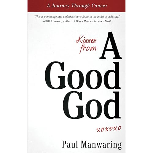 Cover of Kisses From A Good God