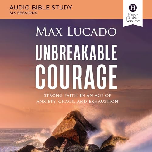 Cover of Unbreakable Courage Bible Study: Audio
