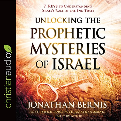 Cover of Unlocking the Prophetic Mysteries of Israel