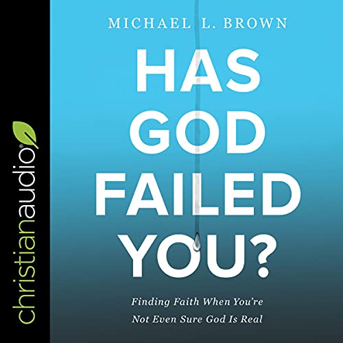 Cover of Has God Failed You?