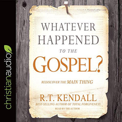 Cover of Whatever Happened to the Gospel?