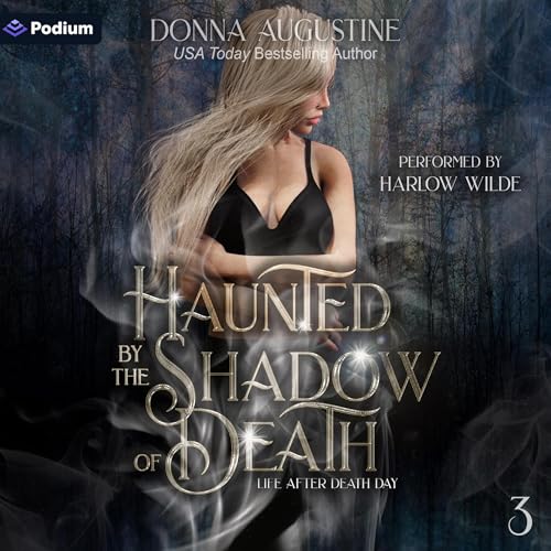 Cover of Haunted by the Shadow of Death