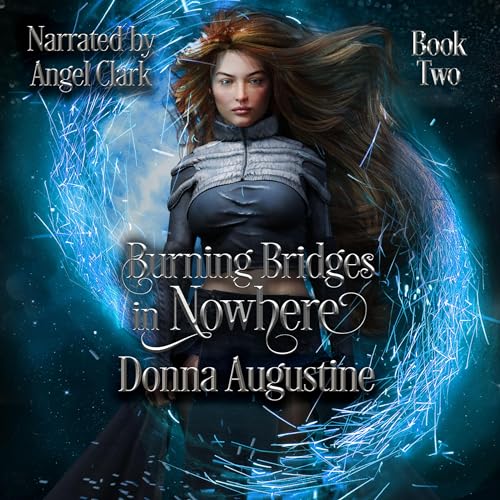 Cover of Burning Bridges in Nowhere
